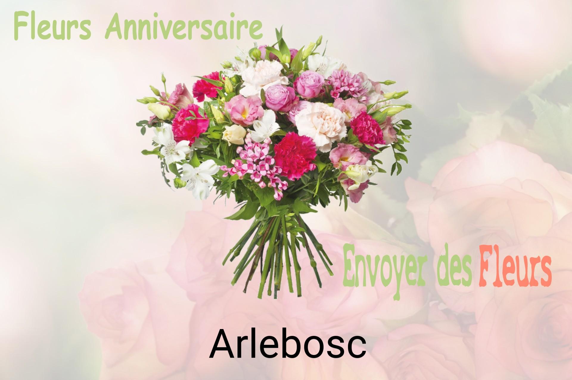 Bouquet de fleurs d’anniversaire livré à Arlebosc